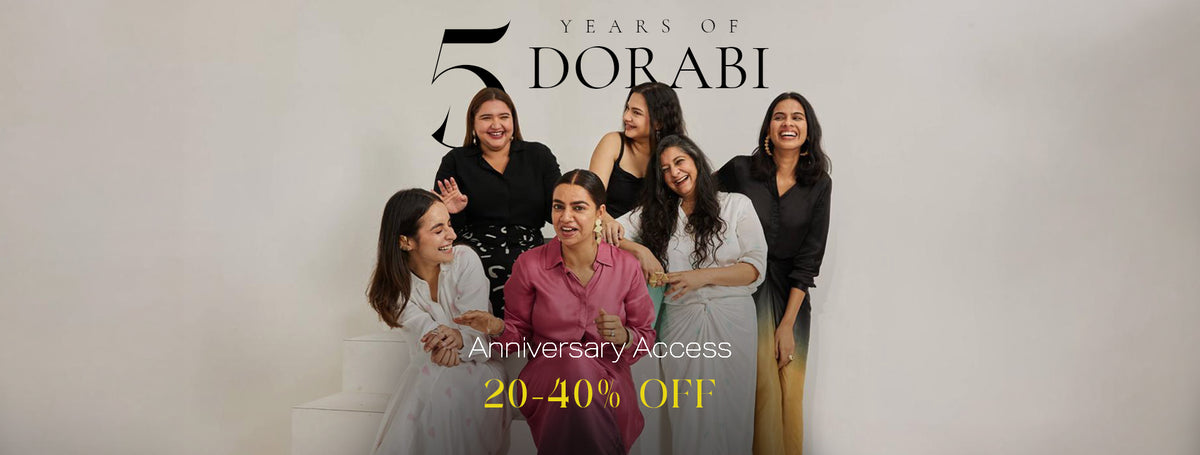 5 Years of Dorabi Anniversary Access 20-40% off desktop