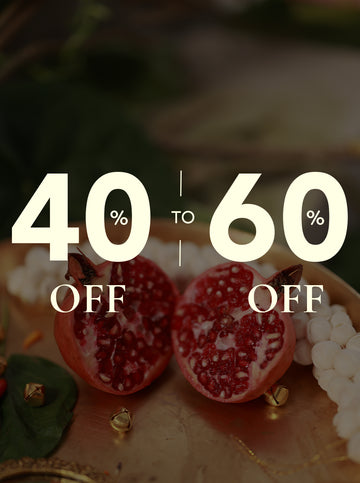 Festive Sale 40% to 60% off